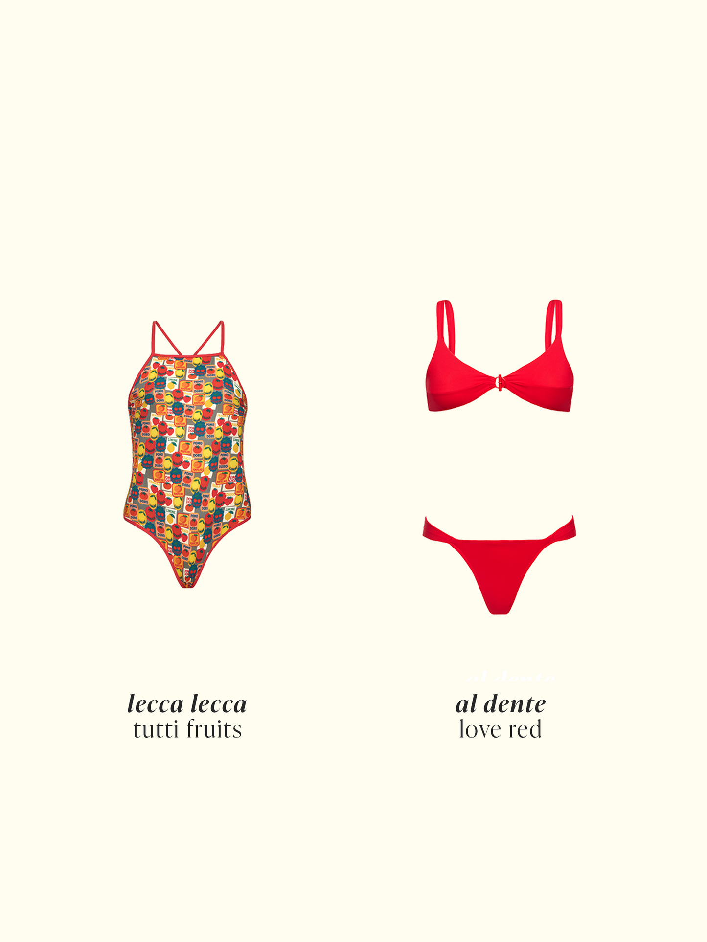 AL DENTE BIKINI | LOVE RED + LECCA-LECCA | TUTTI FRUTTI